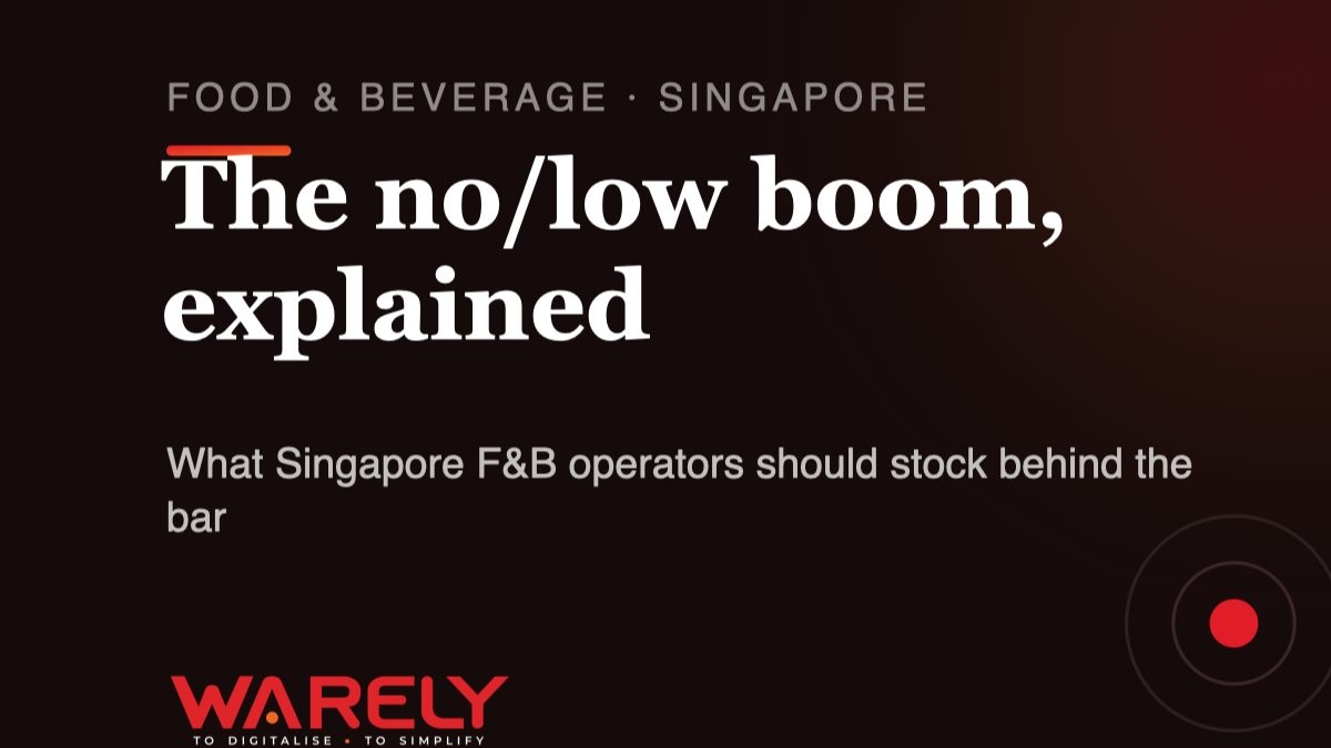 No- and Low-Alcohol in Singapore: What F&B Operators Should Stock