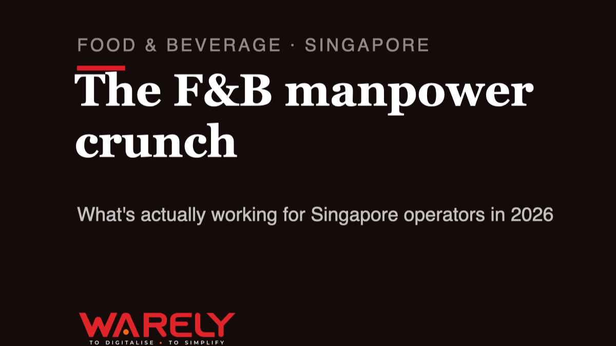 Singapore’s F&B Manpower Crunch in 2026: What Works