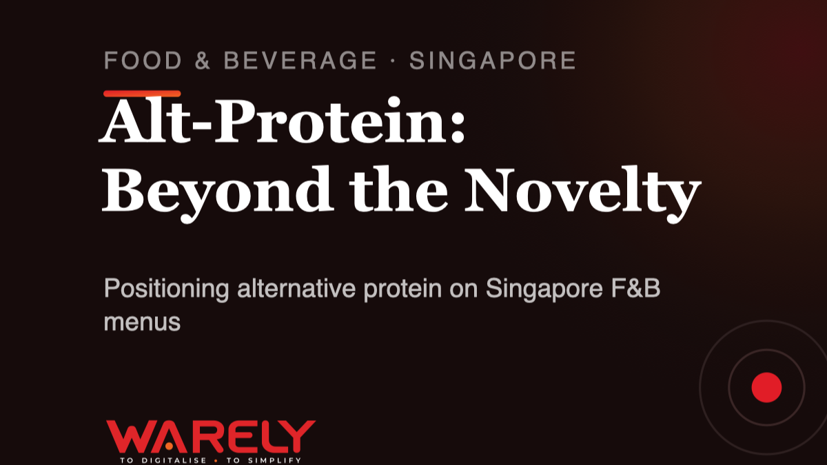 Alternative Protein on Singapore Menus: Beyond the Novelty